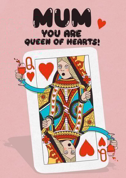 Playful Mother's Day card - for Mother - Queen of hearts and wine! created by Kasia Cards