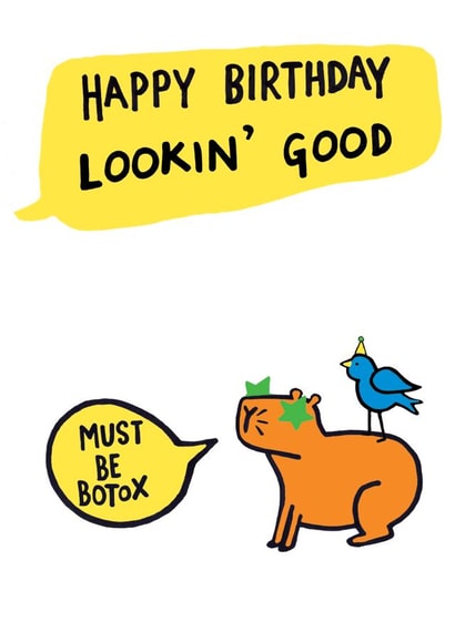 Funny Capybara Birthday Card - Must be Botox created by Earlybird