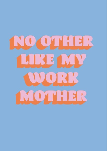 Cool Mother's Day Card - for your work mum "No Other" created by Urban Collie
