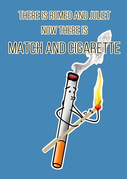 Funny Cigarette and Match Card for him/her created by Florinda Thomas