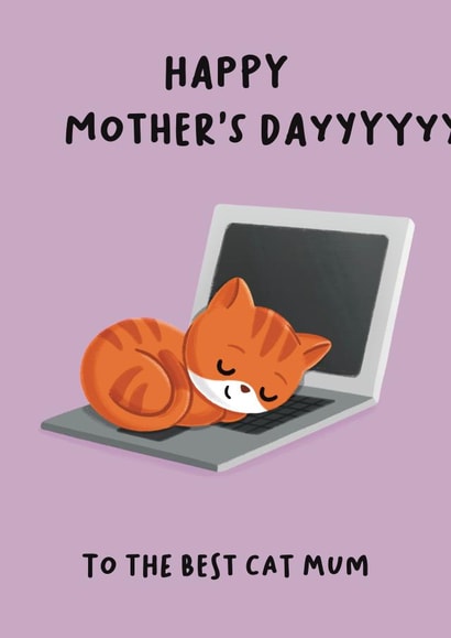 Cute Mother’s Day Card - Cat on Keyboard - From the cat created by Sophie Kent Illustration