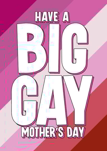 Funny Mother's Day card - Lesbian Mums - Big Gay Day created by Blind Faith