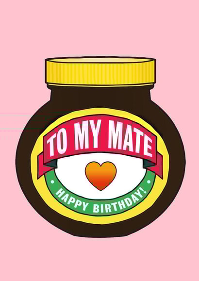 Funny Birthday Card - For Friend - Marmite Pun created by Of Life & Lemons Ltd.