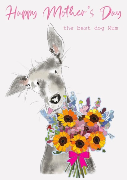 Cute Mothers Day Card - From the Dog - greyhound illustration created by Leanne Mullen