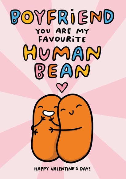 Cute Valentine's Day Card For Boyfriend - Pun - You Are My Favourite Human Bean created by Arrow Gift Co