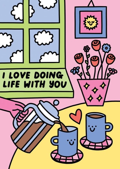 I Love Doing Life With You - Love - Valentine's Day Card created by Rumble Cards