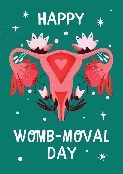 Happy Hysterectomy Card - Womb-moval pun created by Vallely Studios