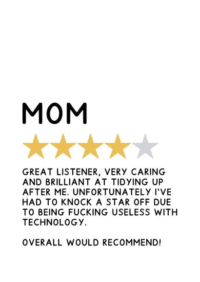 Cheeky Mother's Day Card - Mom 4 Star Review created by Jeff and the Squirrel