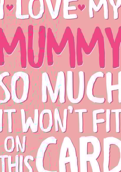 Funny Mother's Day Card - So Much It Won't Fit created by Wink Design - Michelle Roberts
