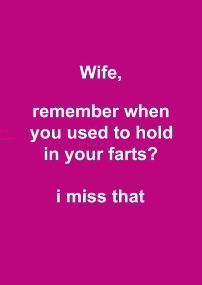 Funny Typography Valentines Day Card - for Wife - Hold Your Farts In created by Snarkologie