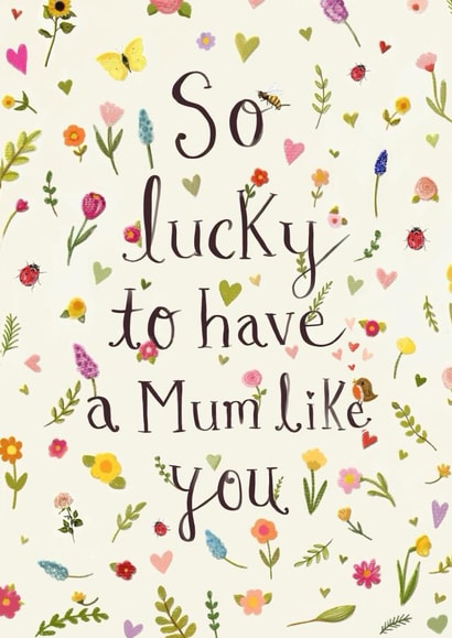 Cute Mother's Day Card - Lucky to have you created by Love Lucy Illustration