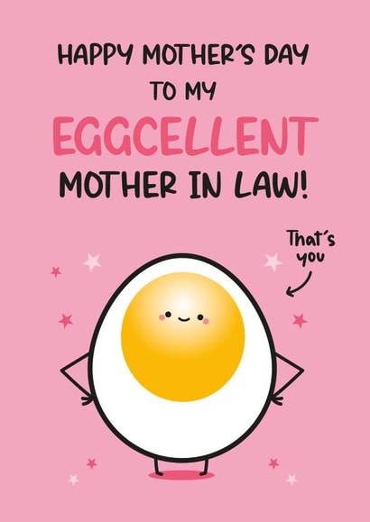 Cute Mother's Day Card - Mother In Law - Egg Pun created by Twisted Haggis