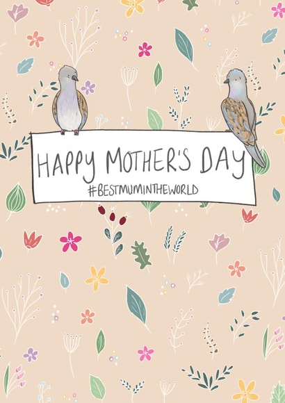 Pretty Mother's Day Card - #BestMumInTheWorld created by Lucy Driver