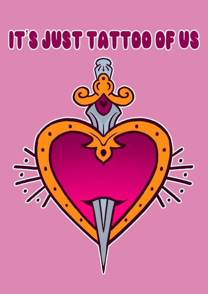 ‘It’s just tattoo of us’ cute Significant other card created by Hannah Hibbert