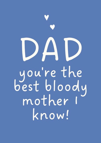 Sweet Mother's Day Card - For Dad - Best Mother I Know created by Stove