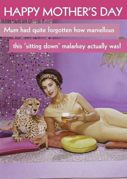 Funny Mother's Day Card - Retro - Marvellous this 'sitting down' malarkey created by Quitting Hollywood