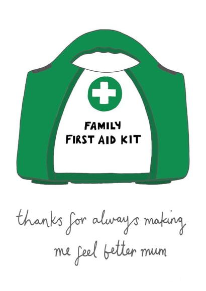 Heartfelt Mother's Day Card - First Aid Kit - Thanks For Always Making Me Better created by You've Got Pen On Your Face