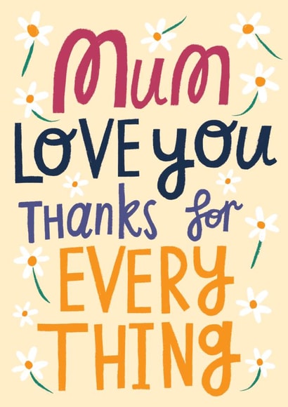 Cute Mother's Day card - Thanks for Everything created by @AimeeStevens.Design