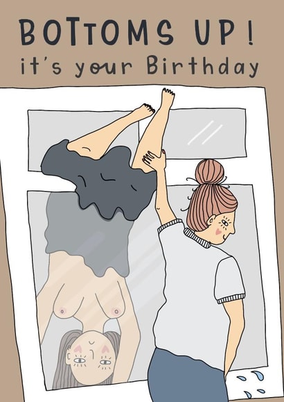 Funny Birthday Card - Bottoms up - Viral Video created by Belly Flops 