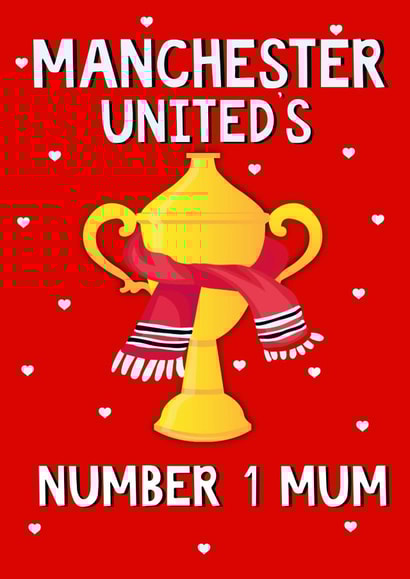 Cute Mother's Day Card - Manchester United’s Number 1 Mum created by Kerrylovescards