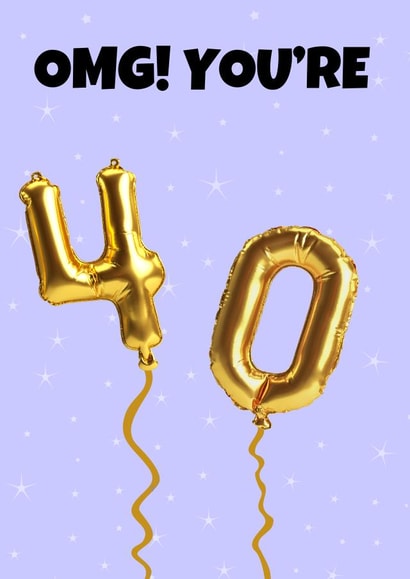 Cute 40th birthday card - 40 foil balloons created by GawjusCards