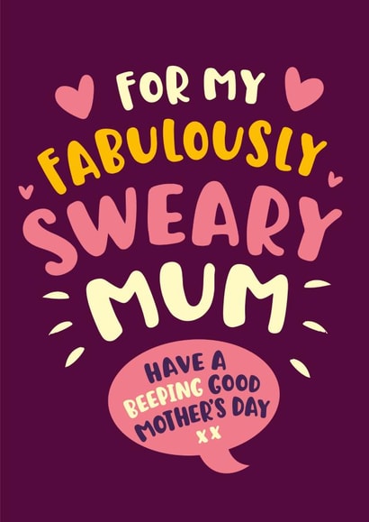 Funny Mother’s Day Card - for a fabulously Sweary Mum created by The Typecast Gallery
