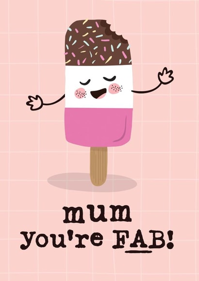 Funny Mother's Day Card - Ice Cream - Fab created by Mrs Best Paper Co.