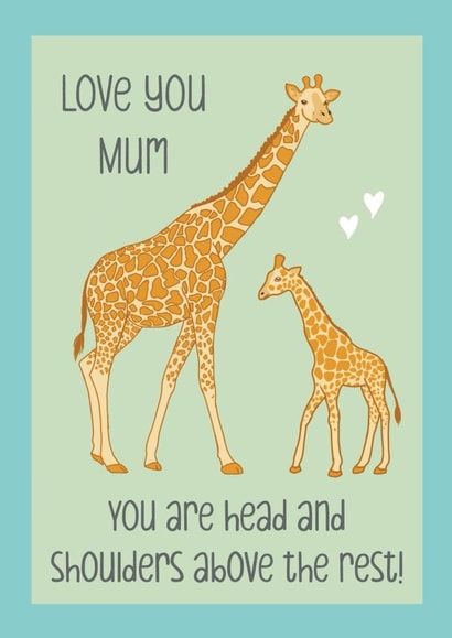 Cute Giraffe Mother’s Day card - Baby Giraffe with their Mummy Giraffe created by Sarah Stephenson