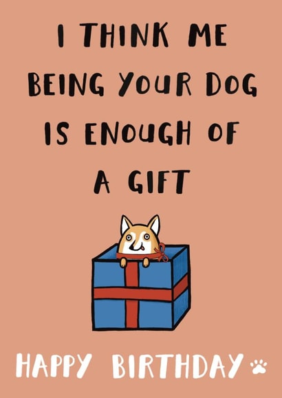 Cute Birthday Card From The Dog | thortful