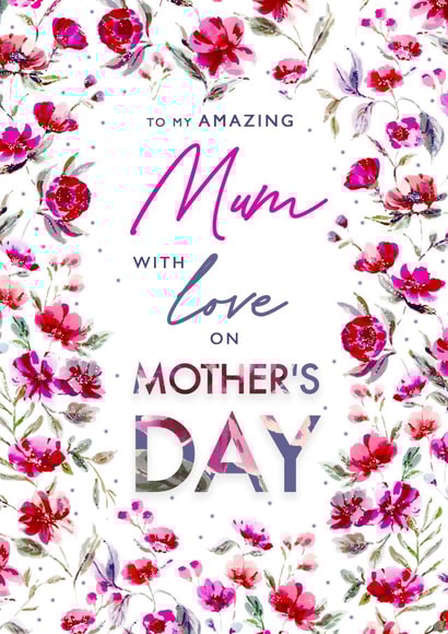 Classic Mum Mother's Day card - pretty floral frame and bold type created by Rebecca Prinn
