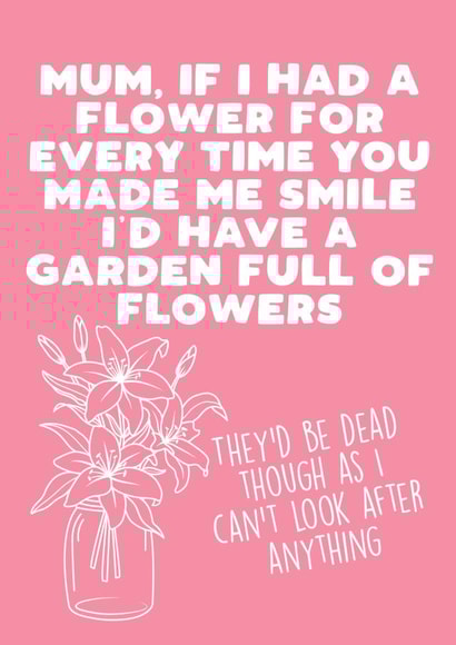 Cute Mother's Day Card - Garden Full of Flowers created by Filthy Sentiments