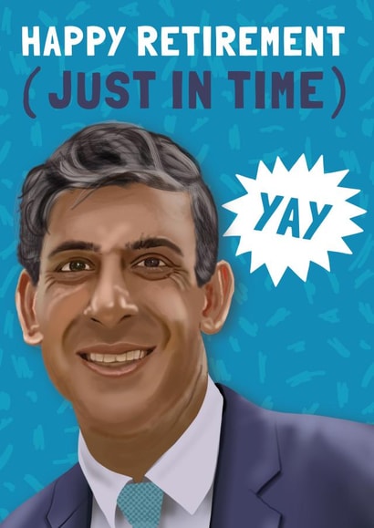 Funny Retirement Card - Rishi Sunak created by AbiGoLucky