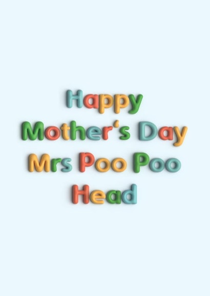 Funny Mother's Day Card - From The Kids - Mrs Poo Poo Head created by Pottsy Prints