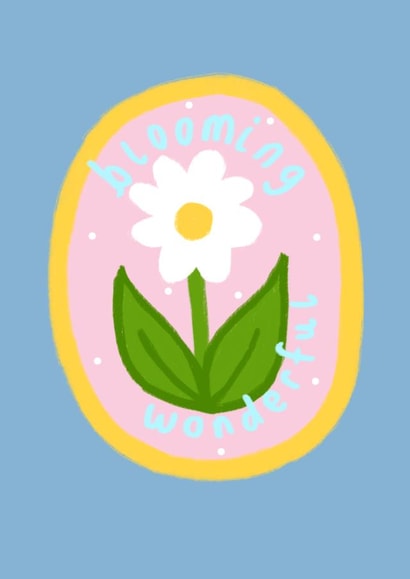 Blooming Wonderful created by Sophia & The Fox