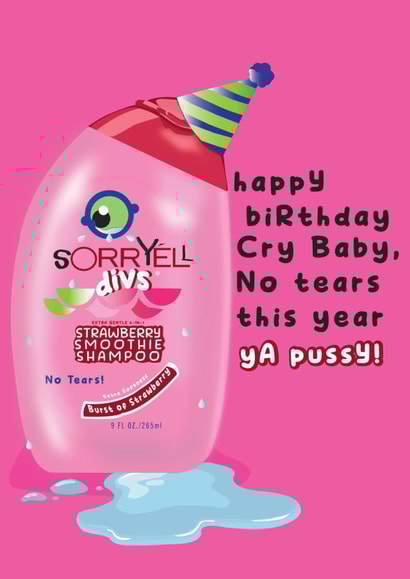 Nostalgic Shampoo Birthday Card - for Cry Babies created by The Gift of the Gab 