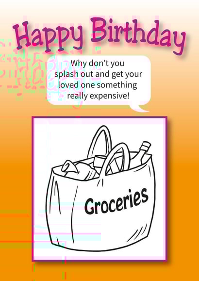 Funny 'expensive present' birthday card. created by Kirby Cards
