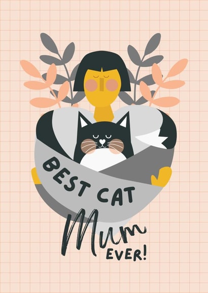 Cute Mother's Day Card - Cat Mum - Card from the Cat created by Powerinmykindness