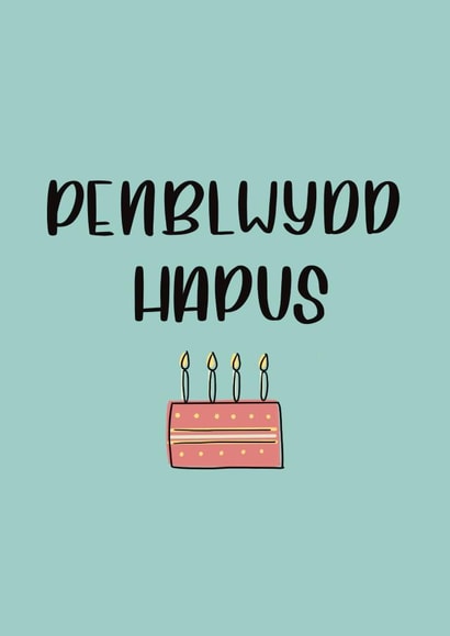 Welsh Happy Birthday - Penblwydd Hapus created by JHC Card Designs