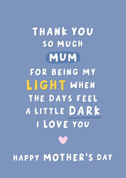 Heartfelt Mother's Day Card - Thank You for Being My Light created by Fliss Muir