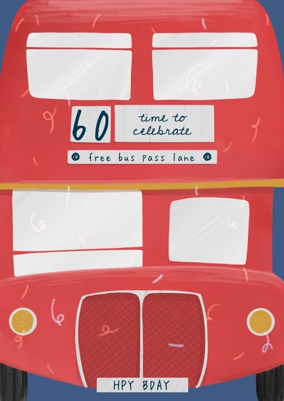 60th Birthday Bus Card - Free Bus Pass - Sixty created by Sian Moore Illustration