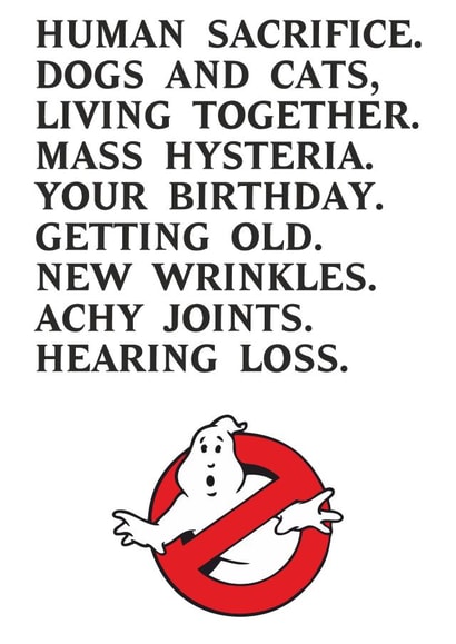 Funny Ghostbuster Birthday Card - the phenomenon of aging created by Drapeau art et design