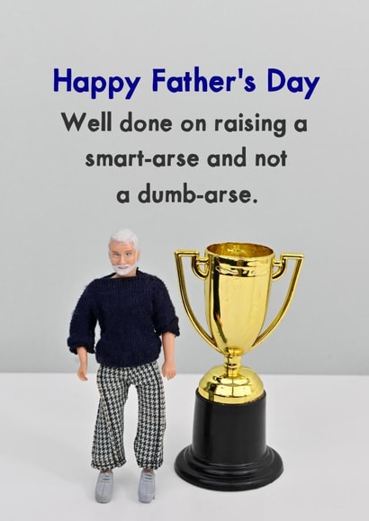 Funny Father's Day Card - Congrats - Smart kids created by Bold & Bright Cards