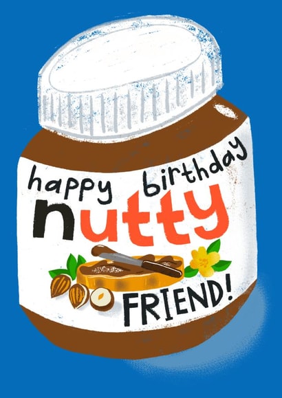 Punny Happy Birthday Card - Nutella - For your wonderfully Nutty Friend! created by @AimeeStevens.Design