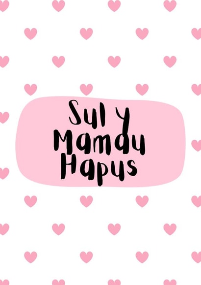 Welsh Happy Mother’s Day Card - Sul y Mamau Hapus created by Summer Socials