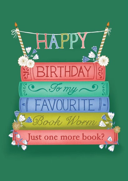 Cute Birthday Card - For Her - for your Favourite Book Worm created by Nisha Limbachia