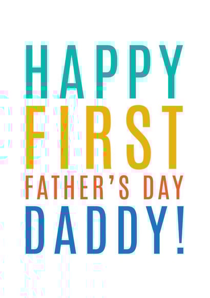 Classic Father's Day Card - First Father's Day - For Daddy created by Megan Claire