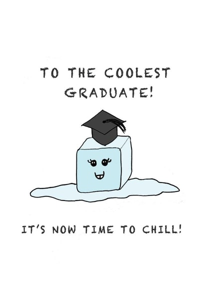 Coolest Graduate Card - Graduating in Ice Cool Style! created by Aneela Shakoor