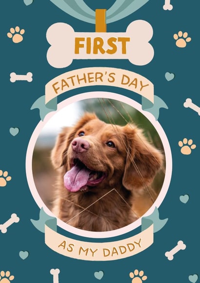 from the dog first Father's Day Personalised Photo Card 22049 created by The Pattern Press