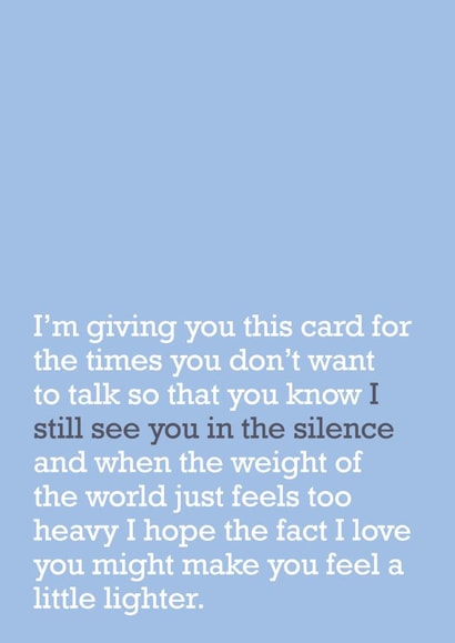 Heartfelt Thinking of You Card - See You In Silence created by The Right Lines