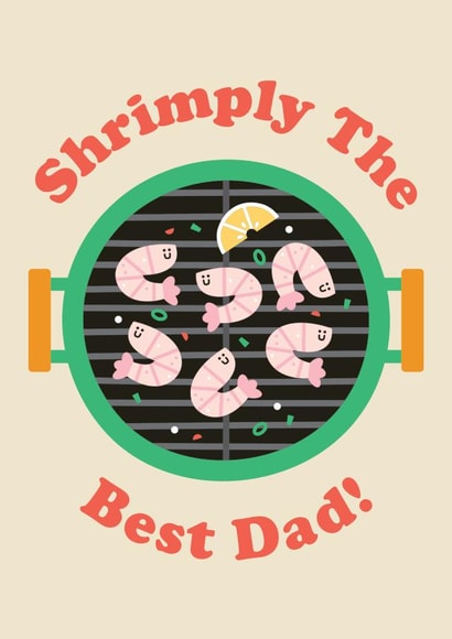 Cool Father's Day Card - BBQ - Shrimply The Best Dad created by Studio Boketto